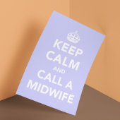Keep Calm and Call A Midwife ポスター