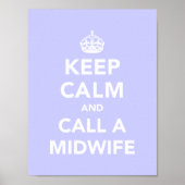 Keep Calm and Call A Midwife ポスター (正面)