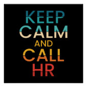 Keep Calm And Call HR Funny Human Resources ポスター (正面)