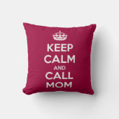 Keep Calm and Call Mom クッション (正面)