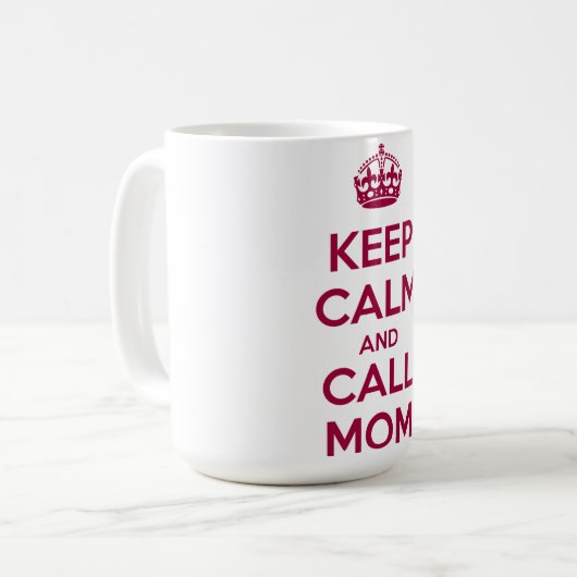 Keep Calm and Call Mom コーヒーマグカップ (正面左)