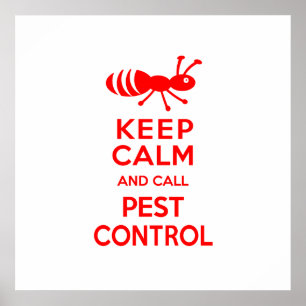Keep Calm and Call Pest Control Funny Exterminator ポスター