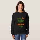 Keep Calm and Carrot On スウェットシャツ (正面フル)