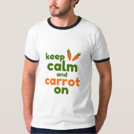 Keep Calm and Carrot On Tシャツ