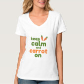 Keep Calm and Carrot On Tシャツ (正面)