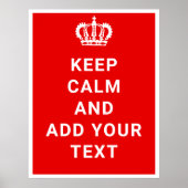 Keep Calm and Carry Onと自分の文字 ポスター (正面)