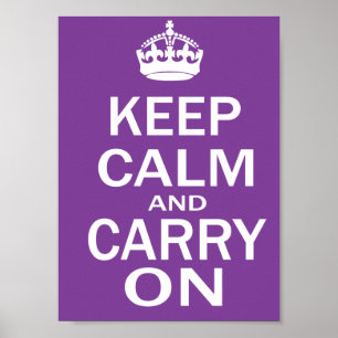 Keep Calm and Carry Onの紫色ポスター ポスター