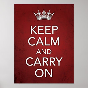 Keep Calm and Carry Onの赤くグランジなプリント ポスター