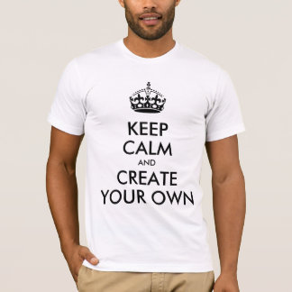 Keep Calm and Carry Onはあなた自身の|の黒を作成します Tシャツ