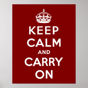Keep Calm and Carry Onインマルーン ポスター