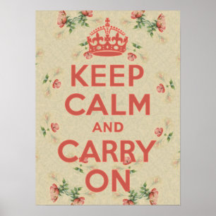 Keep Calm and Carry Onウィルドローズヴィンテージ ポスター