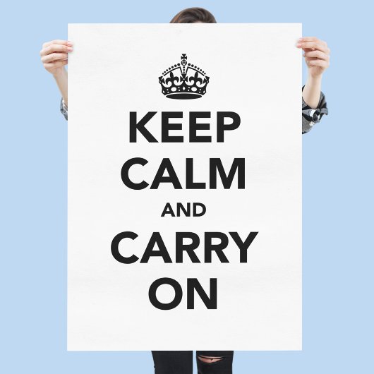 Keep Calm and Carry Onオリジナル ポスター
