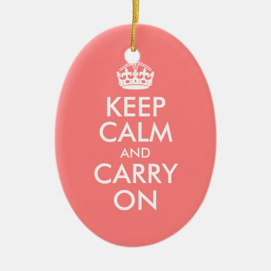 Keep Calm and Carry Onオーナメント セラミックオーナメント (正面)