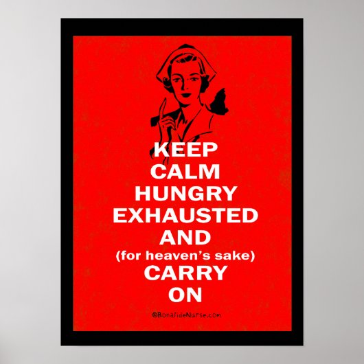 Keep Calm and Carry Onナースポスター ポスター (正面)