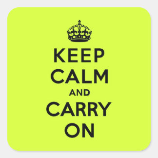 Keep Calm and Carry Onブラックオンチャートルーズ スクエアシール
