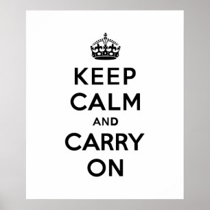 Keep Calm and Carry Onブラック文字 ポスター