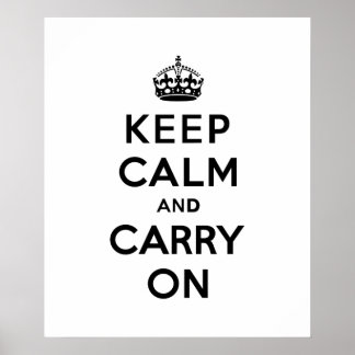 Keep Calm and Carry Onブラック文字 ポスター