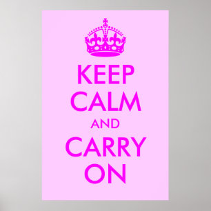 Keep Calm and Carry Onプリント ポスター