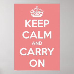 Keep Calm and Carry Onポスター ポスター