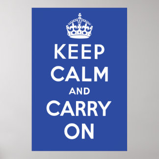 Keep Calm and Carry Onポスター – Dark Blue ポスター