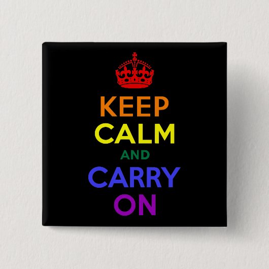 Keep Calm and Carry On虹 缶バッジ (正面)