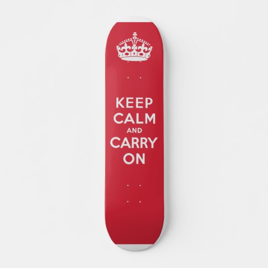 Keep Calm and Carry On スケートボード (正面)