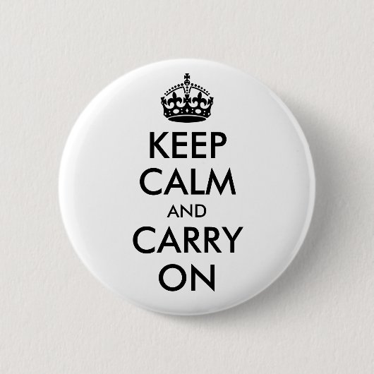 Keep Calm and Carry On バッジ (正面)