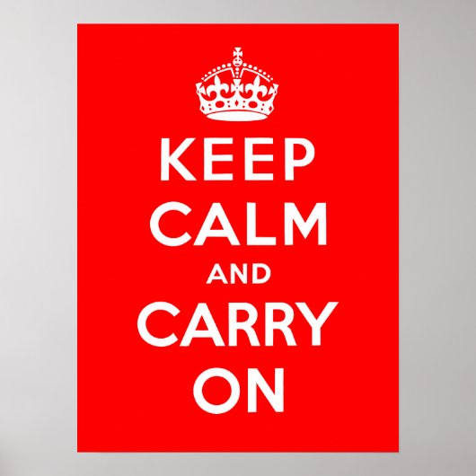 Keep Calm and Carry On ポスター (正面)