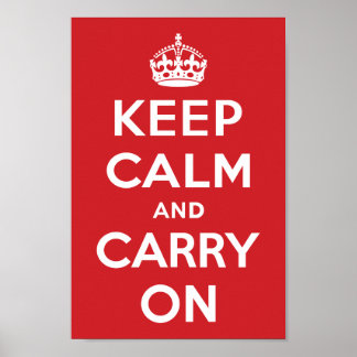 Keep Calm and Carry On ポスター