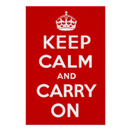 Keep Calm and Carry On ポスター