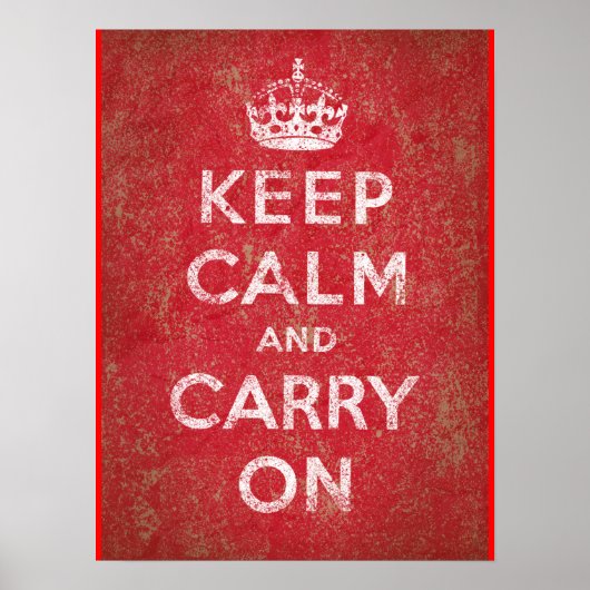 Keep Calm and Carry On ポスター (正面)