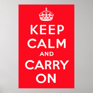 Keep Calm and Carry On ポスター