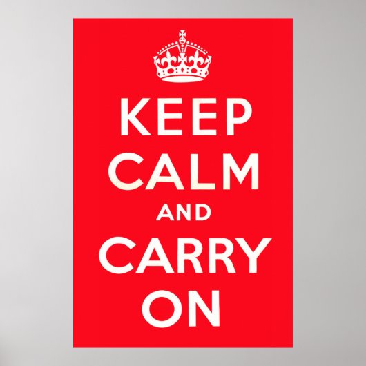 Keep Calm and Carry On ポスター (正面)