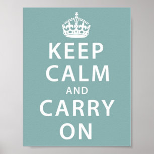 Keep Calm and Carry On ポスター