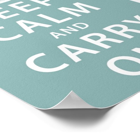 Keep Calm and Carry On ポスター (角)