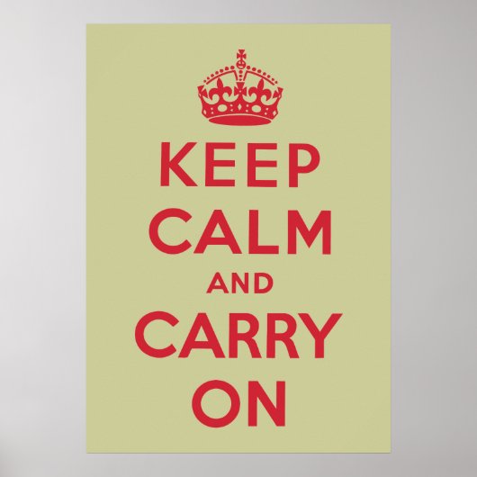 Keep Calm and Carry On ポスター (正面)