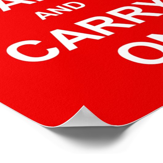 Keep Calm and Carry On ポスター (角)
