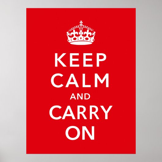 Keep Calm and Carry On ポスター (正面)