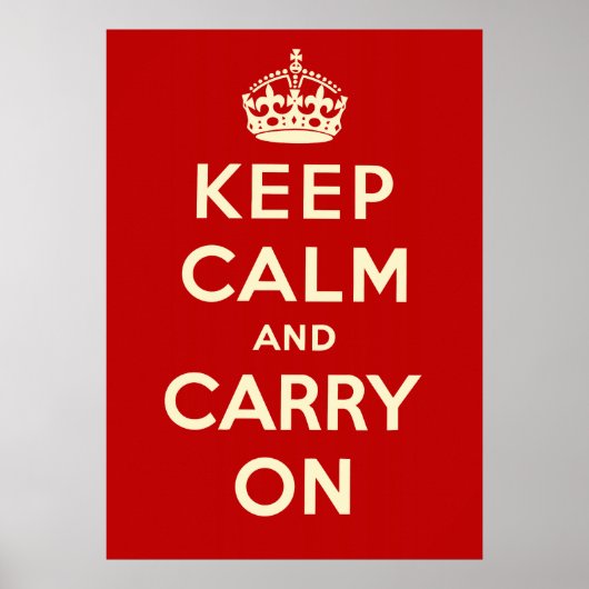 Keep Calm and Carry On ポスター (正面)