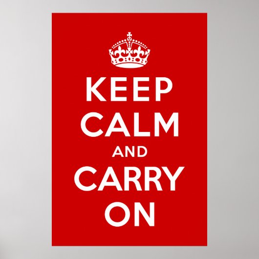 Keep Calm and Carry On ポスター (正面)