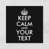 Keep Calm and Carry On – 独自の作成 スクエア名刺 (裏面)