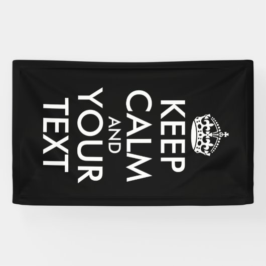 Keep Calm and Carry On – 独自の作成 横断幕 (横)