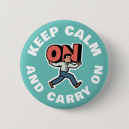 Keep Calm and Carry On 缶バッジ (正面)
