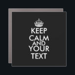 Keep Calm and Carry On – 自分で作成 カーマグネット<br><div class="desc">自分で文字を追加カスタムして、自分のKeep Calm and Carry Onデザインを作成する。おもしろい好きの人々人気があるとみんなのスローガンだ。</div>