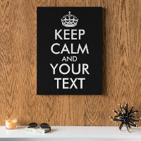 Keep Calm and Carry On – 自分で作成