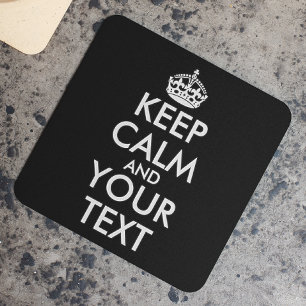 Keep Calm and Carry On – 自分で作成 スクエアペーパーコースター