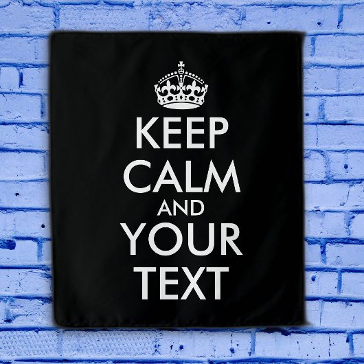 Keep Calm and Carry On – 自分で作成 タペストリー