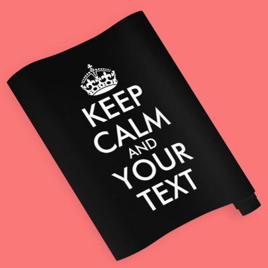 Keep Calm and Carry On – 自分で作成 ラッピングペーパー