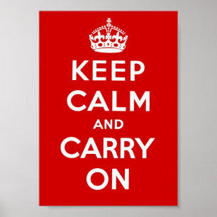 Keep Calm and Carry On – 赤 ポスター
