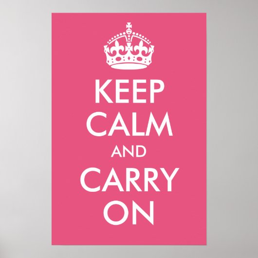 Keep Calm and Carry On Dark Pink Print ポスター (正面)
